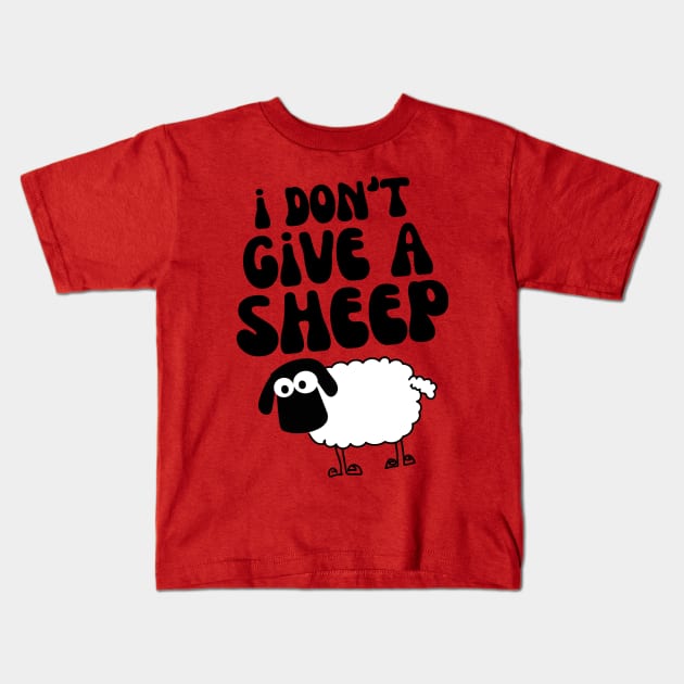 I Don't Give A Sheep Kids T-Shirt by Teewyld